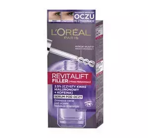 LOREAL REVITALIFT FILLER СЫВОРОТКА ПОД ГЛАЗА ПРОТИВ МОРЩИН С ГИАЛУРОНОВОЙ КИСЛОТОЙ 20 МЛ