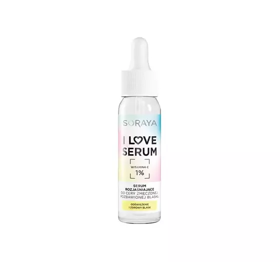 SORAYA I LOVE SERUM ОСВЕТЛЯЮЩАЯ СЫВОРОТКА ДЛЯ УСТАЛОЙ, ЛИШЕННОЙ БЛЕСКА КОЖИ ВИТАМИН C 1% 30МЛ